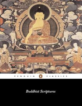 BUDDHIST SCRIPTURES (PENGUIN CLASSICS)