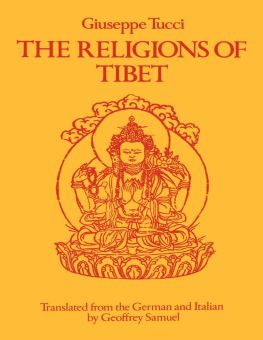 THE RELIGIONS OF TIBET 