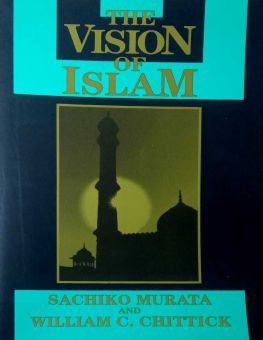 THE VISION OF ISLAM 
