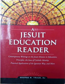 A JESUIT EDUCATION READER