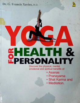 YOGA FOR HEALTH & PERSONALITY 