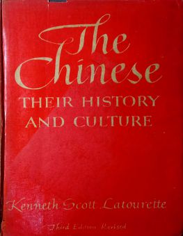 THE CHINESE THEIR HISTORY AND CULTURE
