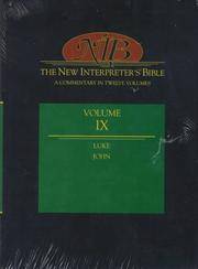 THE NEW INTERPRETER's BIBLE. VOL. IX. LUKE; JOHN