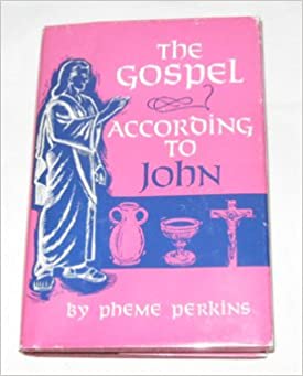 THE GOSPEL ACCORDING TO ST. JOHN
